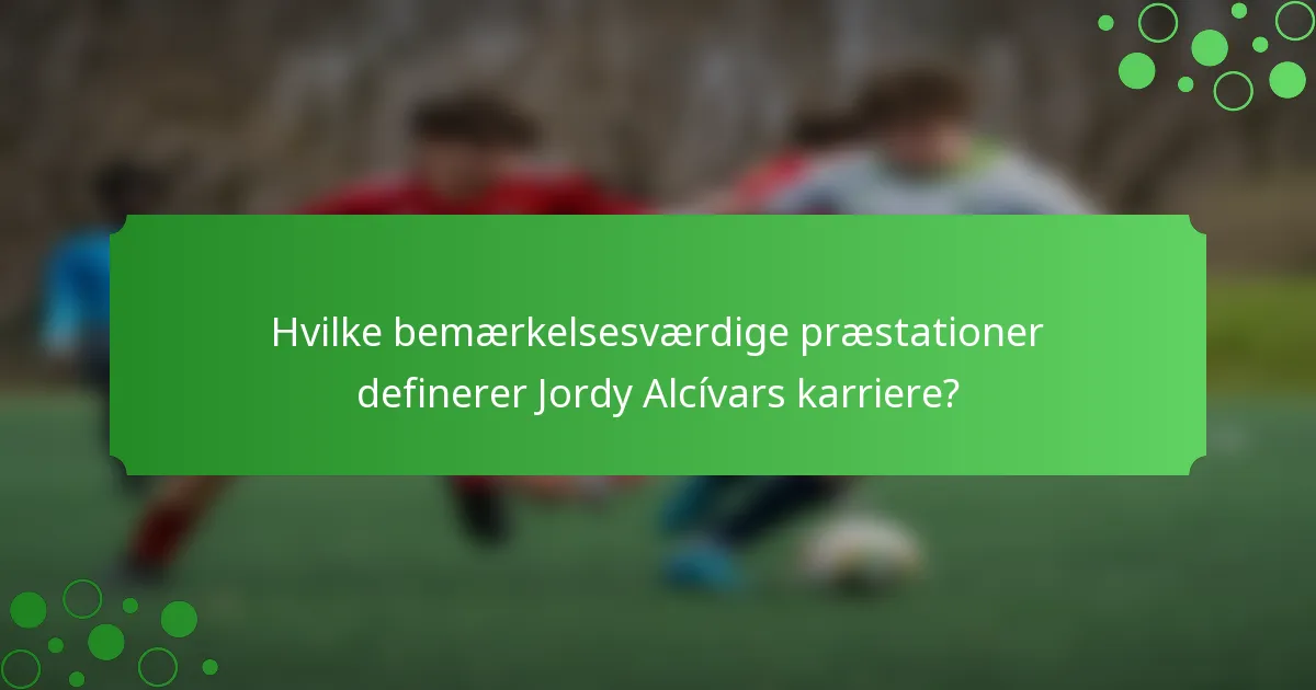 Hvilke bemærkelsesværdige præstationer definerer Jordy Alcívars karriere?